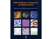 WHO Classification of Tumours of the Digestive System World Health Organization Classification of Tumours 4