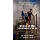 Forces of the Quantum Vacuum 1