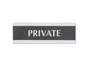 Century Series Office Sign PRIVATE 9 x 3 Black Silver