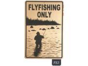 Seaweed Surf Co FS3 12X18 Aluminum Sign Flyfishing Only