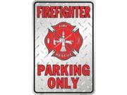 P 028 Firefighter Parking Only 8 x 12 SP80010