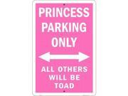 LGP 026 Princess Parking Only Others Toad Parking Sign PS30095