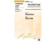 Alfred 00-29395 Holy Child of Light - Music Book Alfred 00-29395 Holy Child of Light - Music Book
