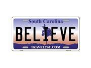 Smart Blonde LP 6291 Believe South Carolina Novelty Metal License Plate