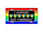 Smart Blonde LP 4715 Support Gay Marriage Metal Novelty License Plate