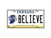 Smart Blonde LP 6403 Believe Indiana Novelty Metal License Plate