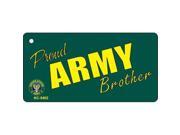 Smart Blonde KC-5402 Proud Army Brother Novelty Key Chain Smart Blonde KC-5402 Proud Army Brother Novelty Key Chain