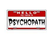 Smart Blonde LP 5195 Psychopath Metal Novelty License Plate