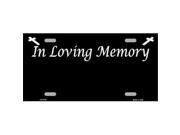 Smart Blonde LP 4198 In Loving Memory Black Background Metal Novelty License Plate