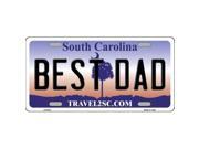 Smart Blonde LP 6272 Best Dad South Carolina Novelty Metal License Plate
