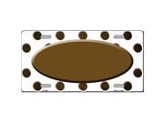 Smart Blonde LP 6997 Brown White Dots Oval Oil Rubbed Metal Novelty License Plate