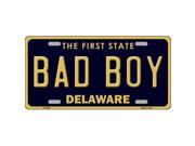 Smart Blonde LP 6726 Bad Boy Delaware Novelty Metal License Plate