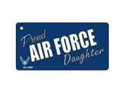 Smart Blonde KC 5391 Proud Air Force Daughter Novelty Key Chain