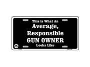 Smart Blonde LP 4710 Average Gun Owner Metal Novelty License Plate