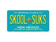 Smart Blonde LP 6686 Skool Suks New Mexico Novelty Metal License Plate