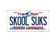 Smart Blonde LP 6497 Skool Suks North Carolina Novelty Metal License Plate