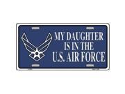 Smart Blonde LP 5202 Daughter Is Air Force Novelty Metal License Plate