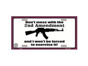 Smart Blonde LP 4697 I Wont Be Forced To Use It Metal Novelty License Plate