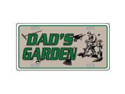 Smart Blonde LP 4289 Dads Garden Metal Novelty License Plate