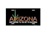 Smart Blonde LP 3732 Arizona Keep Driving Metal Novelty License Plate