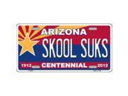 Smart Blonde LP 6825 Arizona Centennial Skool Suks Novelty Metal License Plate