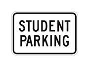 Olympia Sports SA230P 18 in. x 12 in. Sign Student Parking Reflective