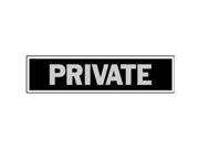 Hy Ko Products 433 2 x 8 in. Black Private Sign Pack Of 10