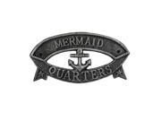 Handcrafted Model Ships k 49005C silver 9 in. Cast Iron Mermaid Quarters Sign Antique Silver