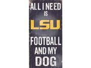 Fan Creations C0640 LSU Football And My Dog Sign