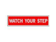 Hy Ko Products 440 Red 2 x 8 in. Watch Your Step Sign Pack Of 10