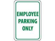 Olympia Sports SF961P 12 in. x 18 in. Sign Employee Parking Only