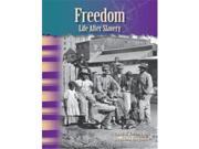 Shell Education 20147 Freedom Life After Slavery Library Bound