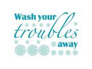 Brewster Home Fashions CR 62304 Wash Your Troubles Away Wall Quote 27.6 in.