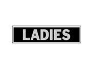 Hy Ko Products 418 2 x 8 in. Black Ladies Sign Pack Of 10