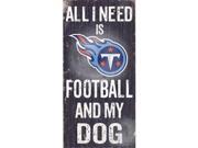 Fan Creations N0640 Tennessee Titans Football And My Dog Sign