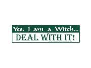 AzureGreen EBYEI Yes I am a Witch Bumper Sticker