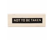 Tim Holtz Mounted Red Rubber Stamp .75 X2.5 Not To Be Taken