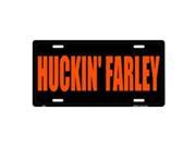 Huckin Farley Novelty Vanity Metal License Plate Tag Sign