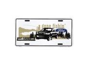 Smart Blonde Ford Truck F 150 Gone Fishin Embossed Vanity Metal Novelty License Plate Tag Sign MC50138