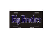 Smart Blonde Big Brother Novelty Vanity Metal Bicycle License Plate Tag Sign
