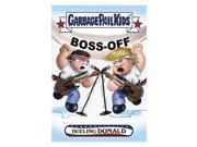 Topps GPK Disg Race To The White House Dueling Donald Card 6