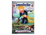 GPK Disgrace To The White House Drain Swamp TRUMP Card 78
