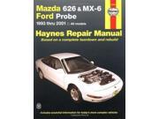 Mazda 626 MX 6 and Ford Probe 1993 2001 Automotive Repair Manual Haynes Re