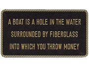 Bernard Engraving FP054 Fun Plaque A Boat Is Sign