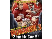 Humans!!! 3 ZombieCon!