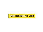 Pipe Marker Instrument Air Y 8 In orGrtr