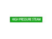 Pipe Mrkr High Pressure Steam 8In orGrtr