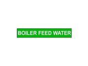 Pipe Mrkr Boiler Feed Water 8 In or Grtr