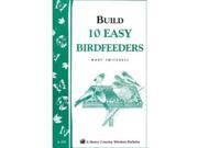 Workman Publishing Easy To Build Bird Feeders