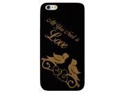 Laser Engraved Wood Phone Case Love Birds All You Need Maple Cherry Black Cork for iPhone 4 4s iPhone 5 5s SE iPhone 6 6s iPhone 6 6s Plus Galaxy S4